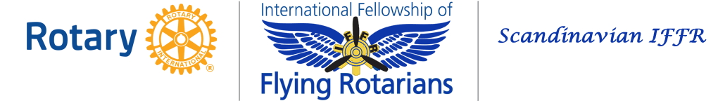 INTERNATIONAL FELLOWSHIP OF FLYING ROTARIANS SCANDINAVIAN SECTION
